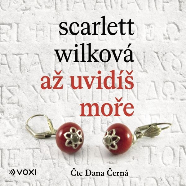 Až uvidíš moře - Wilková Scarlett