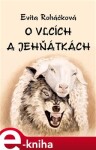 O vlcích a jehňátkách - Evita Roháčková e-kniha