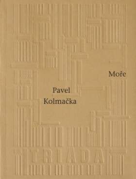Moře - Pavel Kolmačka - e-kniha