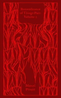 Remembrance of Things Past: Volume 2 - Marcel Proust