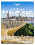 Poznáváme Španělsko - Lonely Planet - Sally Davies
