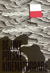 Dějiny polské kinematografie - Tadeusz Lubelski