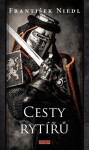 Cesty rytířů, 1. vydání - František Niedl
