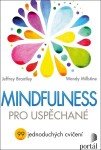 Mindfulness pro uspěchané Jeffrey Brantley,