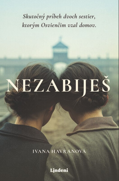 Nezabiješ - Ivana Havranová