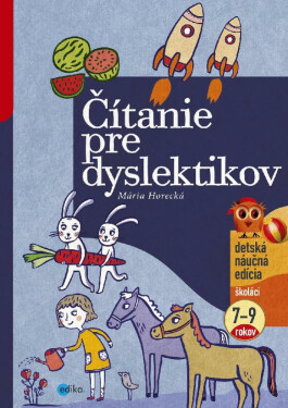 Čítanie pre dyslektikov - Mária Horecká