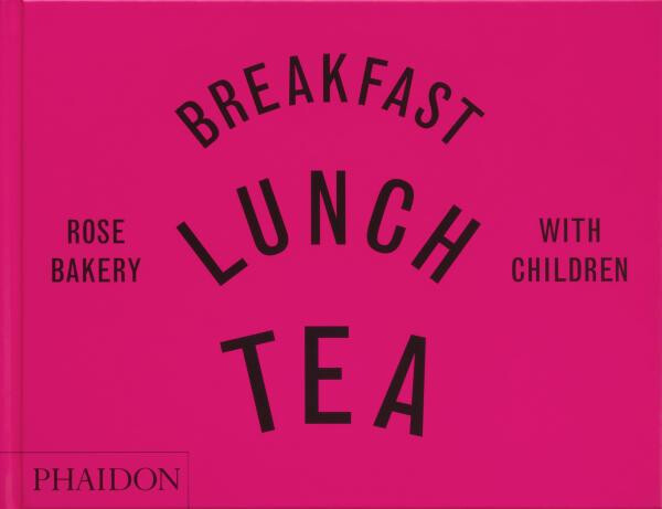 Breakfast, Lunch, Tea with Children - Rose Carrarini