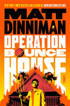 Operation Bounce House - Matt Dinniman