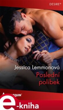 Poslední polibek - Jessica Lemmonová e-kniha