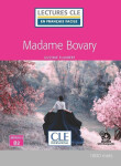 Madame Bovary - Niveau 4/B2 - Lecture CLE en français facile - Livre + Audio téléchargeable - Gustave Flaubert