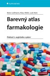 Barevný atlas farmakologie - Heinz Lüllmann