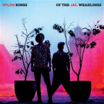 Kings of the Weaklingss LP Jail Nylon