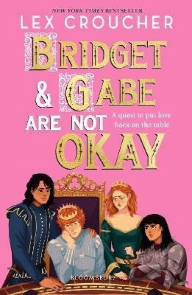 Bridget and Gabe Are Not Okay