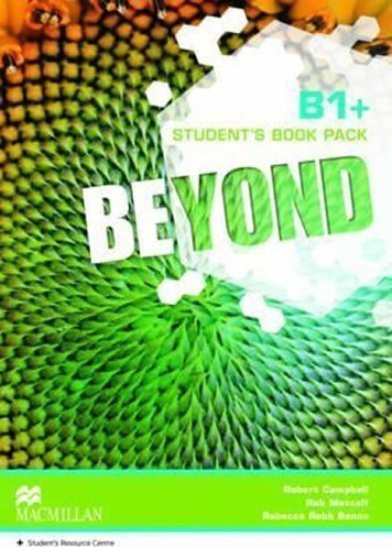 Beyond Level B1+: Student´s Book Pack - Benne, Rebecca Robb