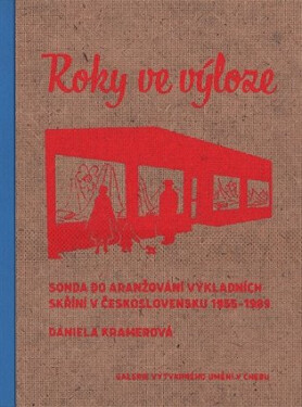 Roky ve výloze Daniela Kramerová