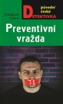 Preventivní vražda