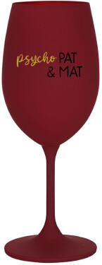PSYCHO PAT&MAT bordo sklenice na víno 350 ml
