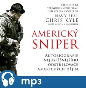 Americký sniper, Chris Kyle, Scott McEwen, Jim DeFelice