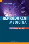 Reprodukční medicína nejen pro urology