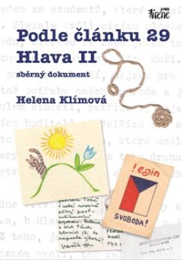 Podle článku 29 Hlava II sběrný dokument Helena Klímová