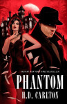 Phantom - H. D. Carlton