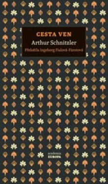 Cesta ven - Arthur Schnitzler