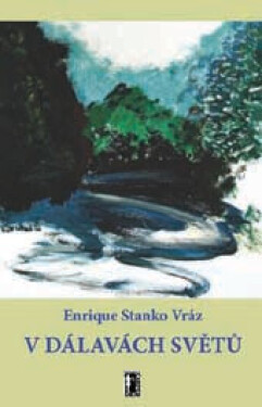 V dálavách světů - Enrique Stanko Vráz - e-kniha