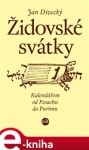 Židovské svátky Jan Divecký