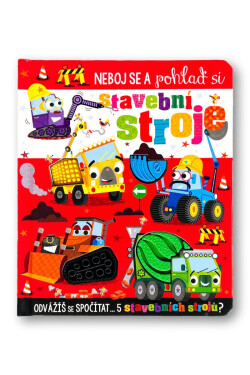 Neboj se pohlaď si stavební stroje