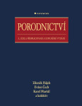 Porodnictví - Zdeněk Hájek, Evžen Čech, Karel Maršál