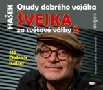 Osudy dobrého vojáka Švejka Jaroslav Hašek