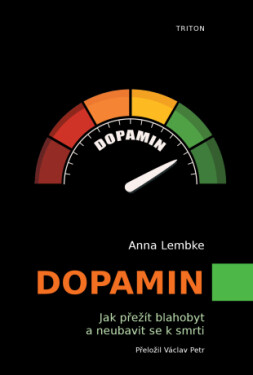 Dopamin - Anna Lembke - e-kniha
