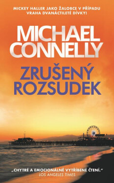Zrušený rozsudek - Michael Connelly