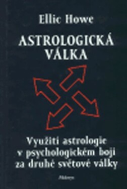 Astrologická válka Ellic Howe