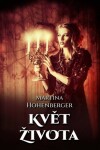 Květ života - Martina Hohenberger - e-kniha