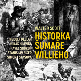 Historka šumaře Willieho - Walter Scott - audiokniha