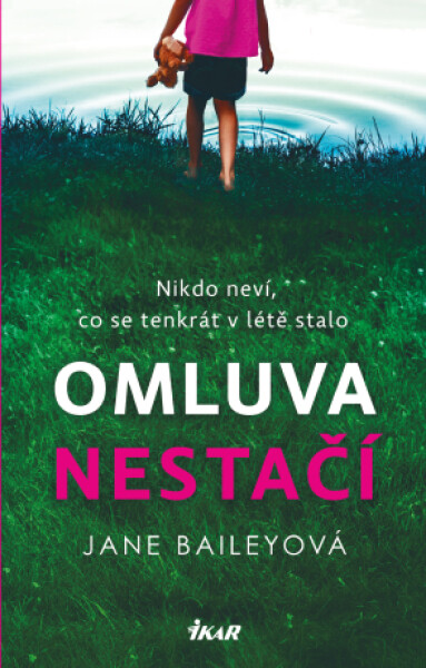 Omluva nestačí - Jane Baileyová - e-kniha