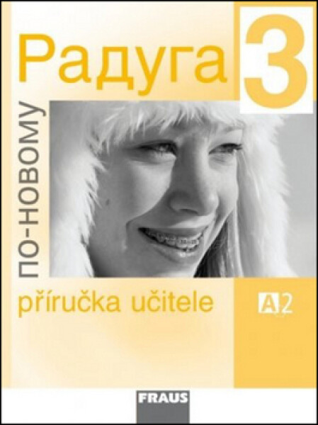Raduga po-novomu Příručka učitele