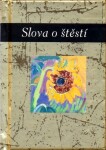 Slova o štěstí - Helen Exleyová