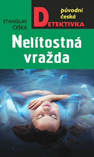 Nelítostná vražda - Stanislav Češka