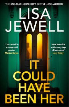 It Could Have Been Her - Lisa Jewell