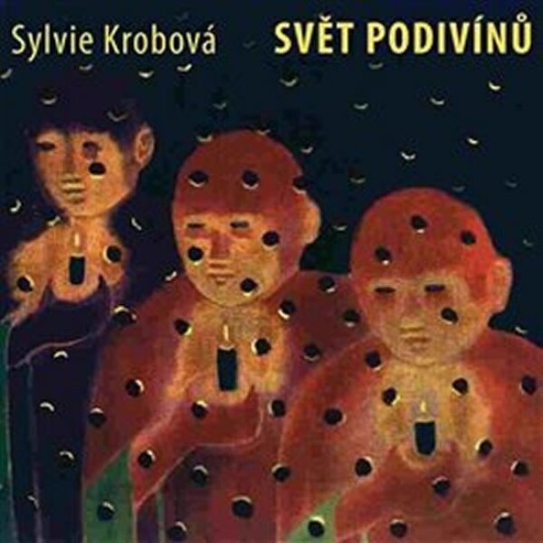 Svět podivínů CD Sylvie Krobová