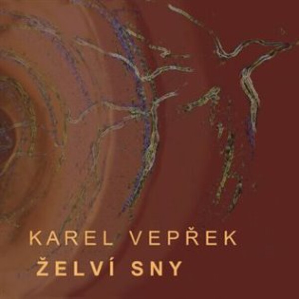 Karel Vepřek Želví sny CD