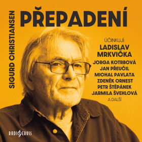 Přepadení - Sigurd Christiansen - audiokniha