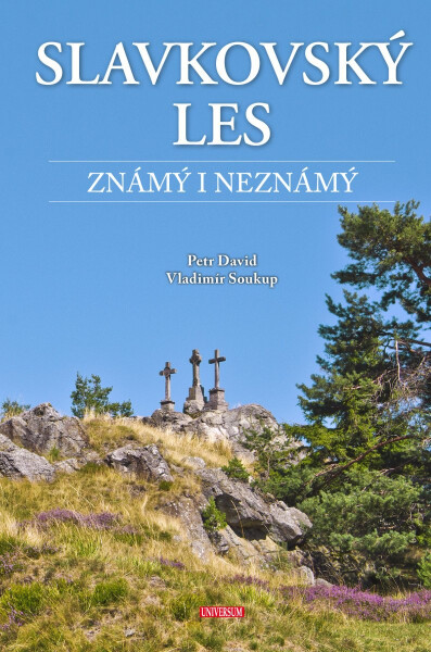 Slavkovský les známý i neznámý - Vladimír Soukup