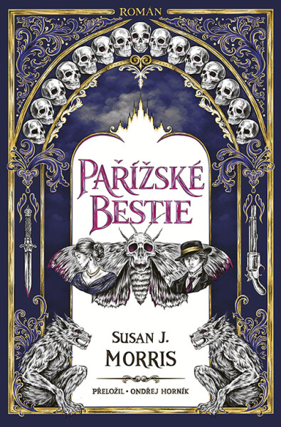 Pařížské bestie - Susan J. Morris