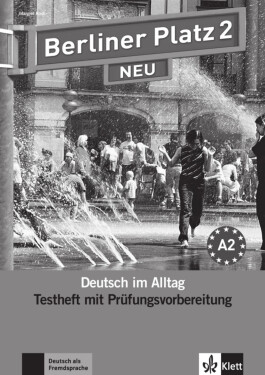 Berliner Platz 2 Neu (A2) – Testheft + CD
