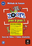 Zoom 1 pas a pas (A1.1) - Édition hybride Livre de l´éleve/Cahier d´exercices + Espacevirtuel (12 mois)