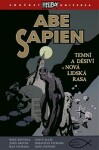 Abe Sapien Temní děsiví Nová lidská rasa