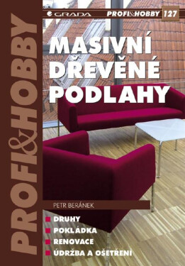 Masivní dřevěné podlahy - Petr Beránek